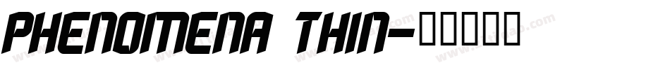 Phenomena Thin字体转换